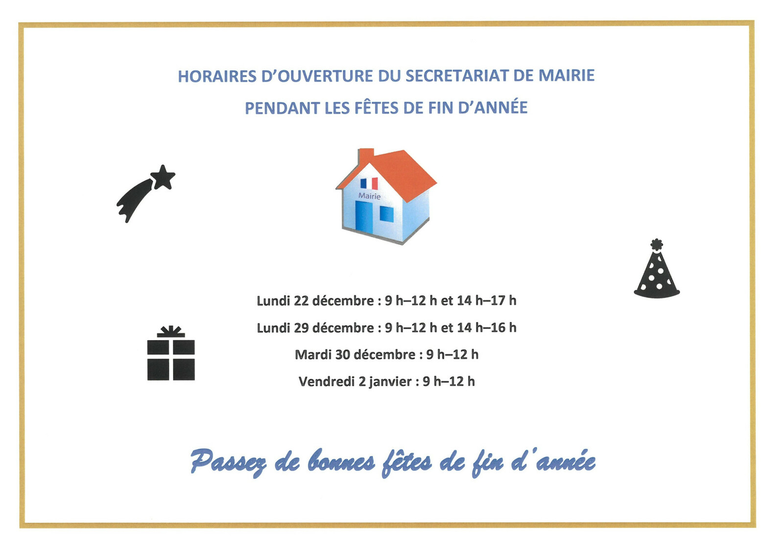 Horaires secr&eacute;tariat de mairie pendant les f&ecirc;tes